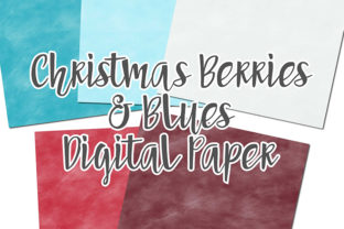 Christmas Berries Blues Digital Papers Backgrounds
