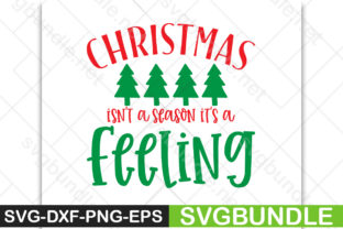 Christmas Isn’t a Season, It’s a Feeling