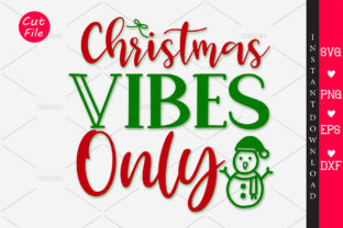 Christmas Vibes Only Crafts